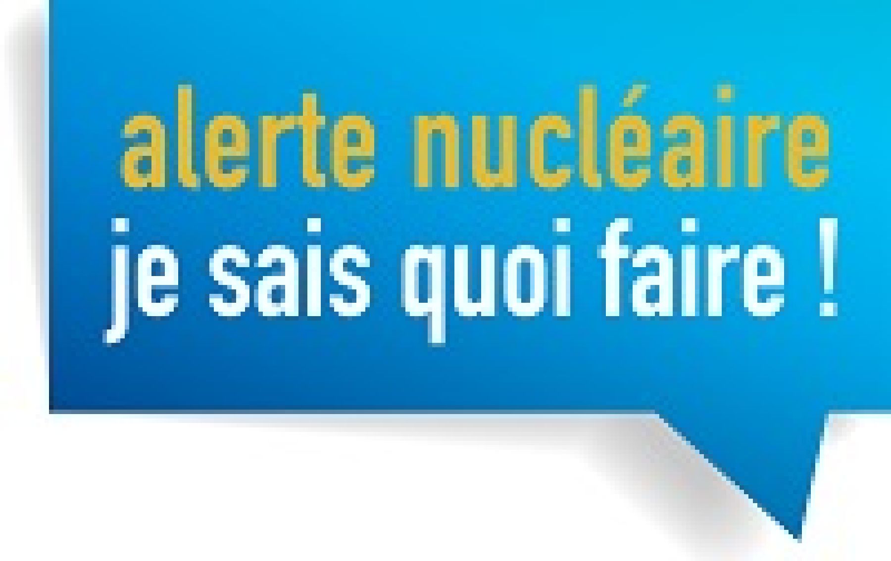 Alerte Nucléaire / Je sais quoi faire !